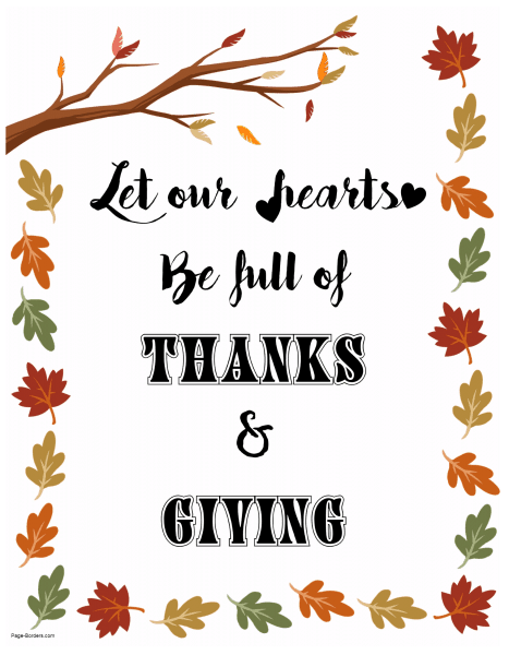 Let our hearts be full of thanks and giving
